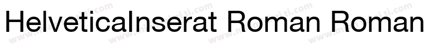 HelveticaInserat Roman Roman SemiBo字体转换